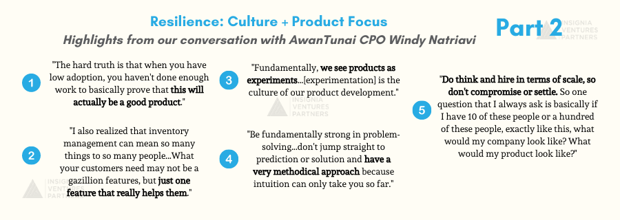 Highlights from Part 2 of our conversation with AwanTunai CPO and co-founder Windy Natriavi